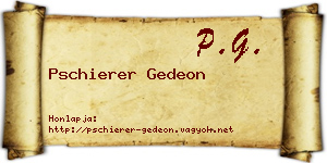 Pschierer Gedeon névjegykártya
